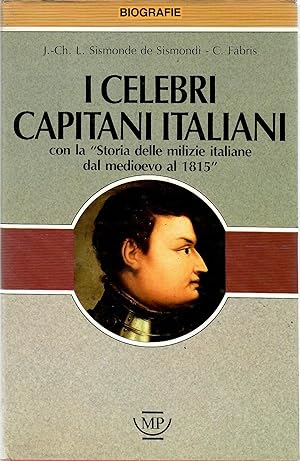 I celebri capitani italiani