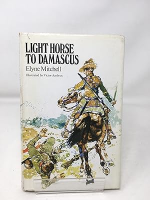 Light Horse to Damascus