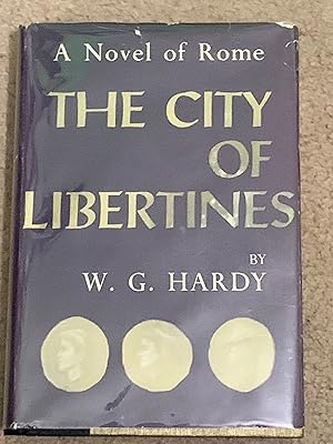 The City of Libertines: A Novel of Rome (Signed Copy)