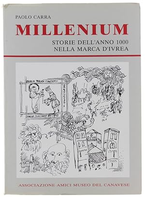 MILLENIUM - STORIE DELL'ANNO 1000 NELLA MARCA D'IVREA.: