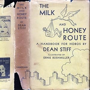 The Milk and Honey Route, A Handbook for Hobos
