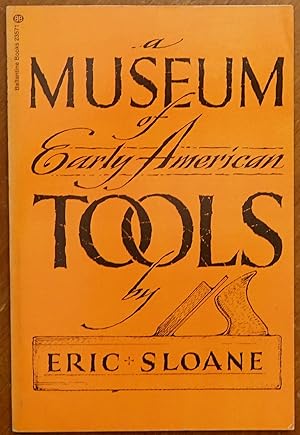 A Museum of Early American Tools