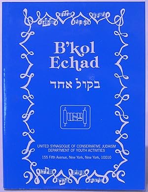B'kol Echad: In One Voice