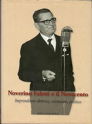 Noverino Faletti e il Novecento