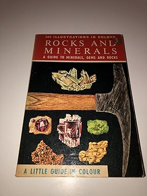 Rocks and Minerals - a Guide to Minerals, Gems and Rocks