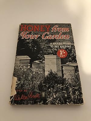 Honey from your Garden