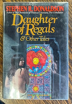 DAUGHTER OF REGALS & Other Tales