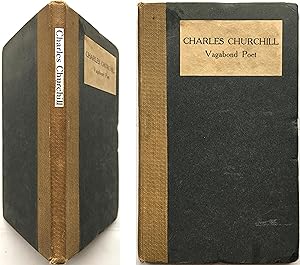 Charles Churchill: Vagabond Poet [limited edition]