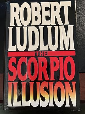 The Scorpio Illusion, *SIGNED & inscribed*, First Edition, New