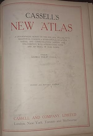 Cassells New Atlas: Geographical Survey of the New Era, Dealing with Territorial Changes & Intern...
