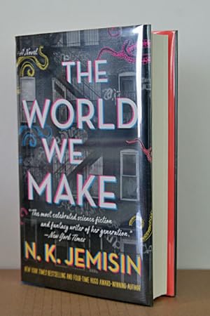 The World We Make: A Novel ***AUTHOR SIGNED***