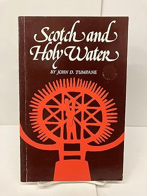 Scotch and Holy Water