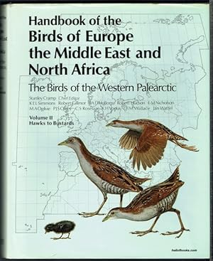 Handbook Of The Birds Of Europe, The Middle East And North Africa: The Birds Of The Western Palea...
