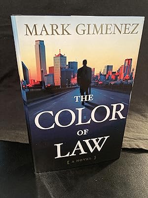 The Color of Law: A Novel, ("Scott Fenney" Series #1), *SIGNED* & inscribed, First Edition, New
