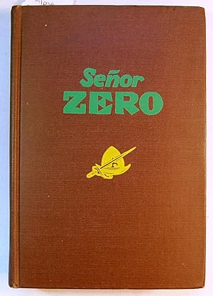 Senor Zero. Signed