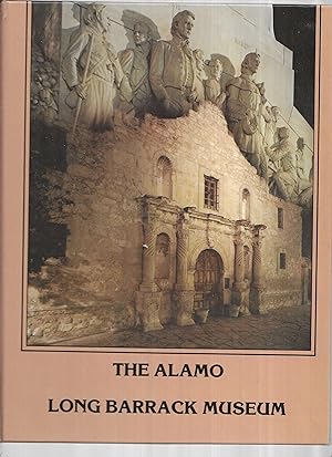 THE ALAMO LONG BARRACK MUSEUM: Convento ~ Fortress ~ Museum