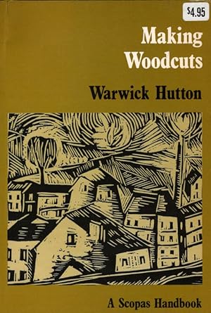 Making Woodcuts (A Scopas Handbook)