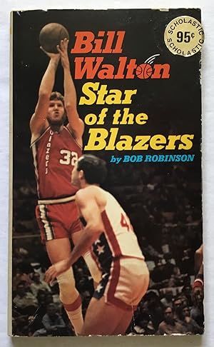 Bill Walton Star of the Blazers.