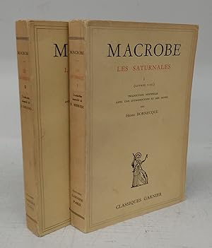 Macrobe: Les Saturnales I (Livres I-III). II (Livres IV-VII)