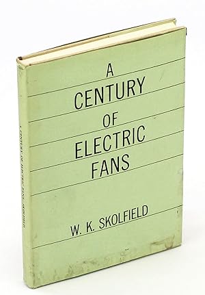 A Century of Electric Fans