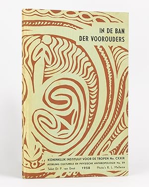 In de Ban der Voorouders. Kunst uit Australisch Nieuw Guinea collectie Dr P. Wirz