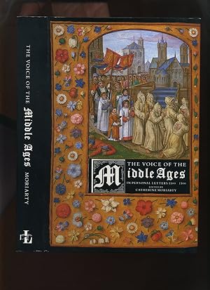 The Voice of the Middle Ages in Personal Letters 1100-1500