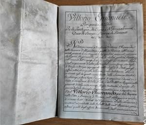 Manuscript decree (with autograph signature of Vittorio Emmanuele) celebrating the accomplishment...