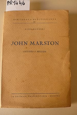 John Marston - Antonio e Mellida, studio critico