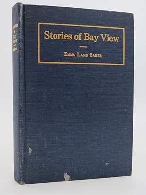 STORIES OF BAY VIEW