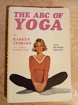 A. B. C. of Yoga, Revised Edition