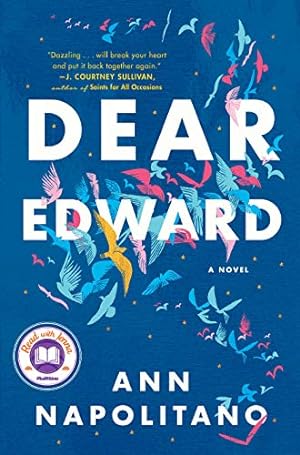 Dear Edward: A Novel **SIGNED & DATED, 1st Edition /1st Printing**
