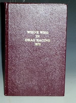 Who's Who in Drag Racing 1975