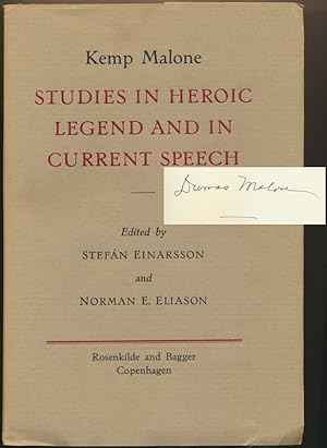 Studies in Heroic Legend and in Current Speech