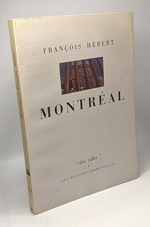 Montréal / Coll. "Des Villes"