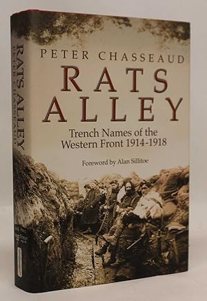 Rats Alley. Trench Names of the Western Front 1914-1918