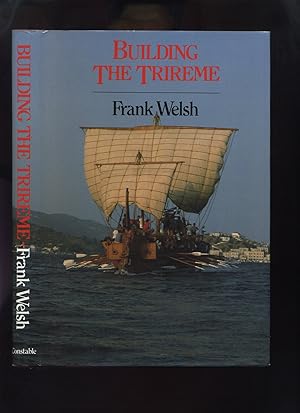 Building the Trireme