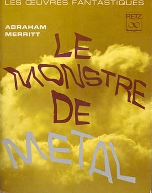 Le monstre de métal