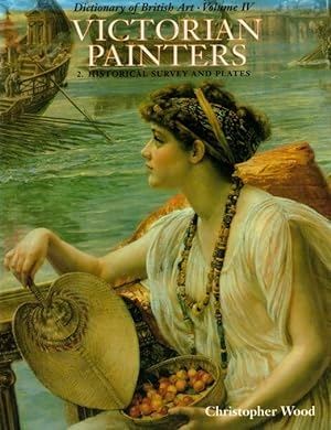 Victorian Painters, Volume 2: Historical Survey and Plates