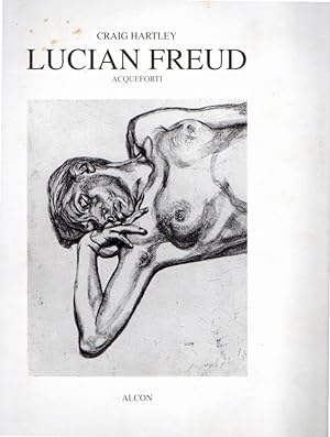 Lucian Freud : acqueforti : 6ª mostra dell'incisione : Castello Comunale di Barolo, 5 novembre - ...