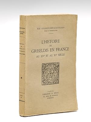 L'Histoire de Griseldis en France au XIVe et au XVe siècle [ Griselidis ]