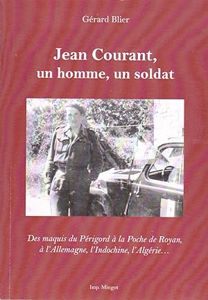 Jean Courant, un homme, un soldat