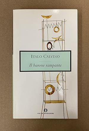 Il barone rampante (Opere di Italo Calvino)