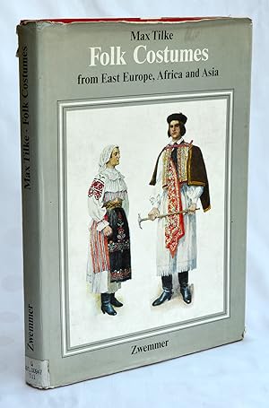 Folk Costumes from East Europe, Africa and Asia