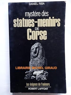 Mystère des statues-menhirs de Corse