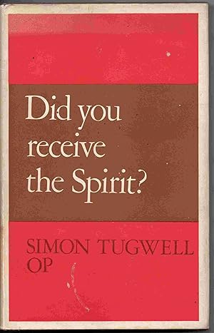 Did you receive the Spirit?