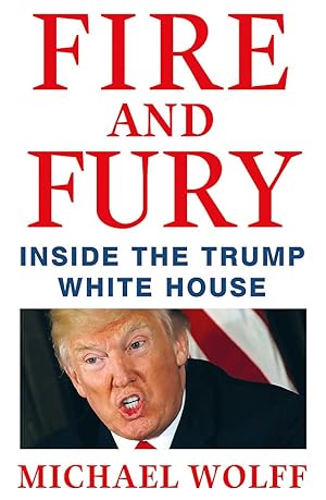 Fire and Fury [Lingua inglese]