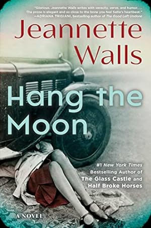 Hang the Moon: A Novel **SIGNED 1st Edition /1st Printing +Photo**