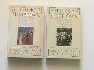 A History of Their Own: Women in Europe from Prehistory to the Present : 2 Volume Set