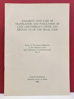 Judgement upon Case of Translation and Publication of Lady Chatterley's Lover and Article 175 of ...