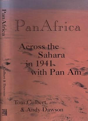 PanAfrica Across the Sahara in 1941 with Pan Am Inscribed and signed by one of the authors